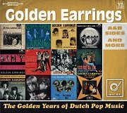 Golden Earrings - The Golden Years Of Dutch Pop Music (A&B Sides And More) (Reissue) (2015)