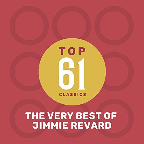 Jimmie Revard - Top 61 Classics - The Very Best of Jimmie Revard (2019)
