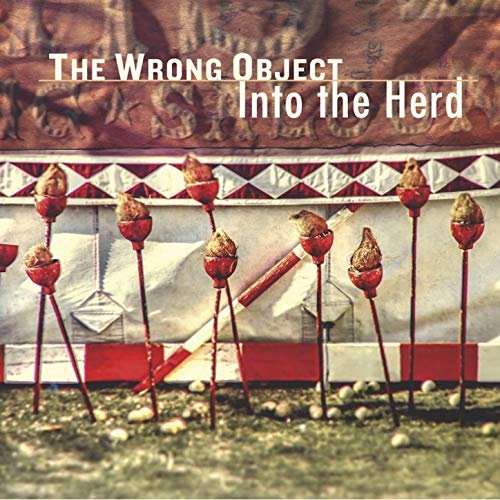The Wrong Object - Into The Herd (2019)