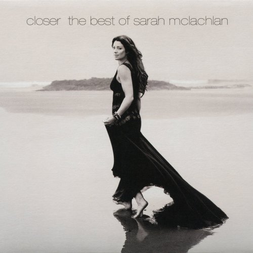 Sarah McLachlan - Closer: The Best Of (2CD Deluxe Edition) (2008)