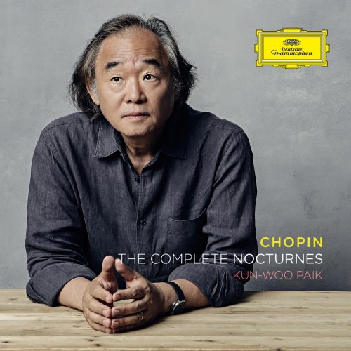 Kun-Woo Paik - Chopin The Complete Nocturnes (2019) [Hi-Res]