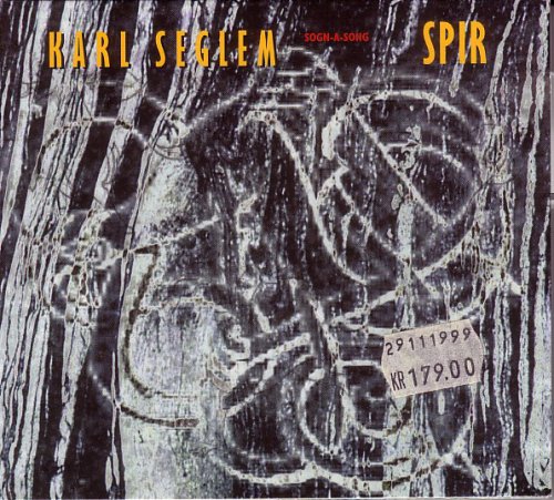 Karl Seglem's Sogn-a-song - Spir (1998)