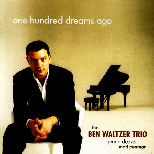 Ben Waltzer - One hundred dreams ago (2003)