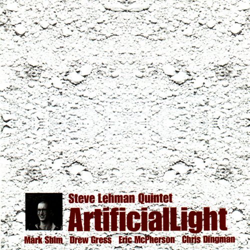 Steve Lehman - Artificial light (2003)