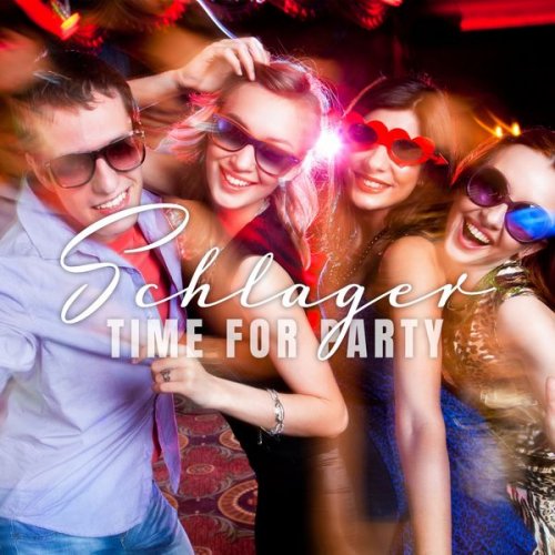 VA - Schlager: Time for Party (2019)