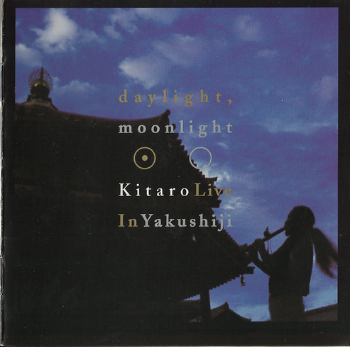 Kitaro - Daylight Moonlight: Live in Yakushiji (2003) [SACD]
