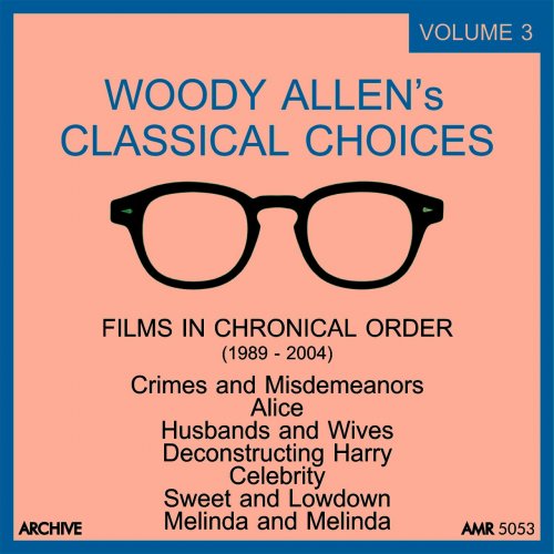 VA - Woody Allen's Classical Choices, Vol. 3: 1969-2004 (2014)