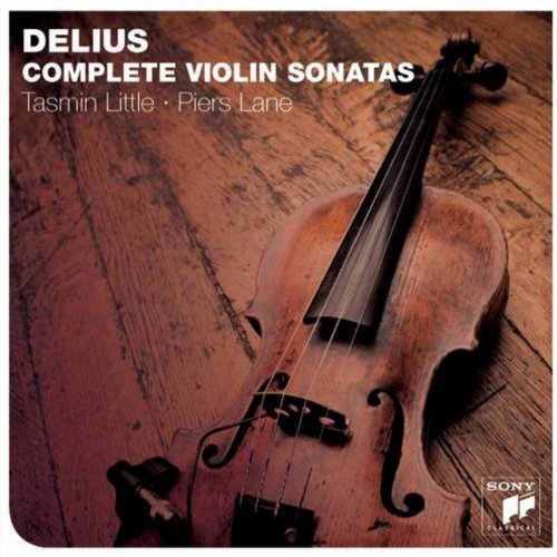 Tasmin Little - Delius: The Complete Violin Sonatas (2009)
