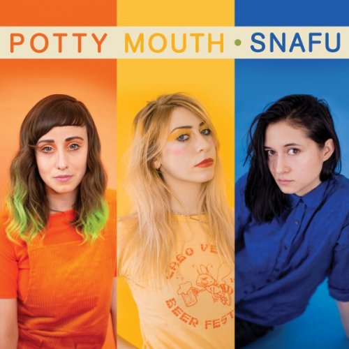 Potty Mouth - SNAFU (2019)