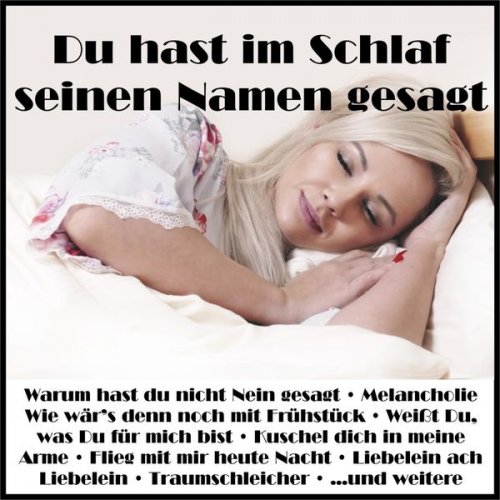 VA - Du hast im Schlaf seinen Namen gesagt (2019)