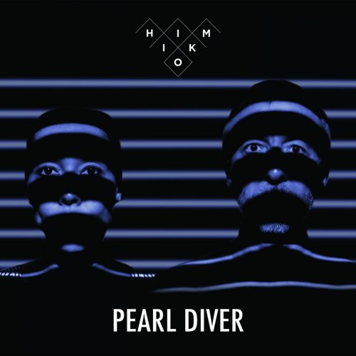 Himiko - Pearl Diver (2019)