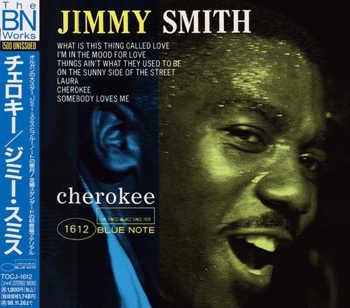 Jimmy Smith - Cherokee (1957)