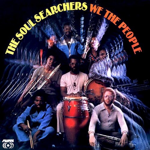 The Soul Searchers - We the People (1972/2017) [Hi-Res]