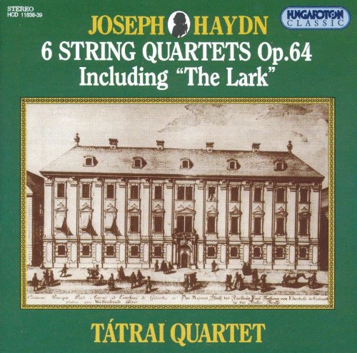 Tátrai Quartet - Haydn: Six String Quartets Op. 64 (1986)