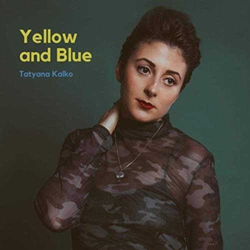 Tatyana Kalko - Yellow and Blue (2019)