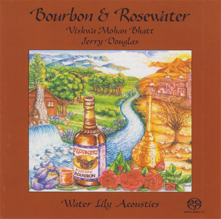 Edgar Meyer, Jerry Douglas, Viswa Mohan Bhatt - Bourbon & Rosewater (2001) [SACD]