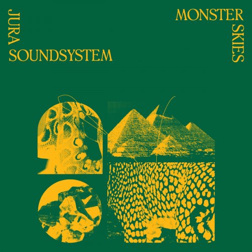 Jura Soundsystem - Monster Skies (2019)