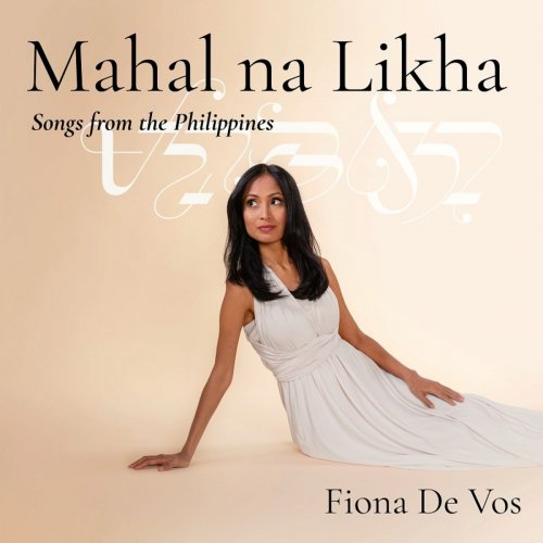 Fiona De Vos - Mahal na Likha: Songs from the Philippines (2019)