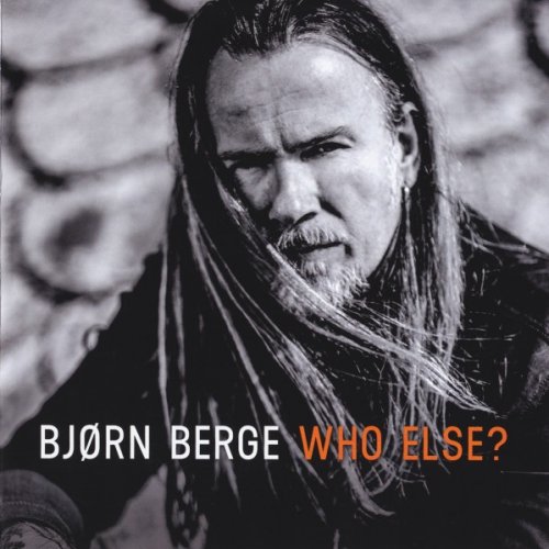 Bjørn Berge - Who Else? (2019) [CD Rip]