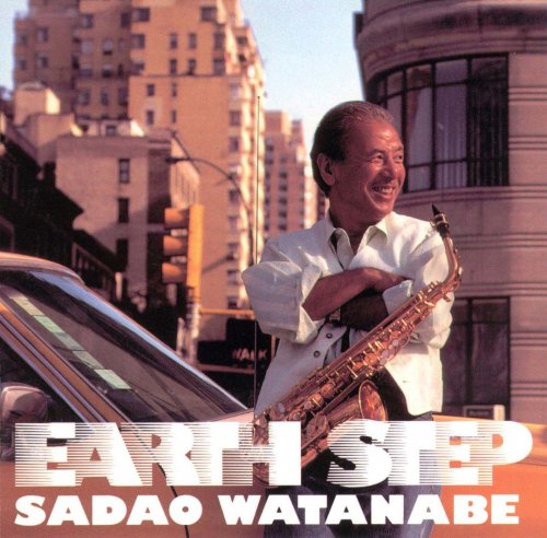 Sadao Watanabe - Earth Step (1993)