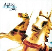 Aztec Camera - Love (Remastered, Expanded Edition) (1987/2012) Lossless