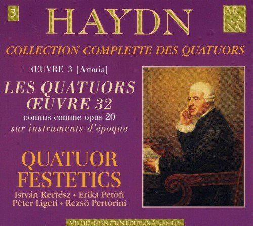 Festetics Quartet - Haydn: String Quartets Op. 20 (2006)