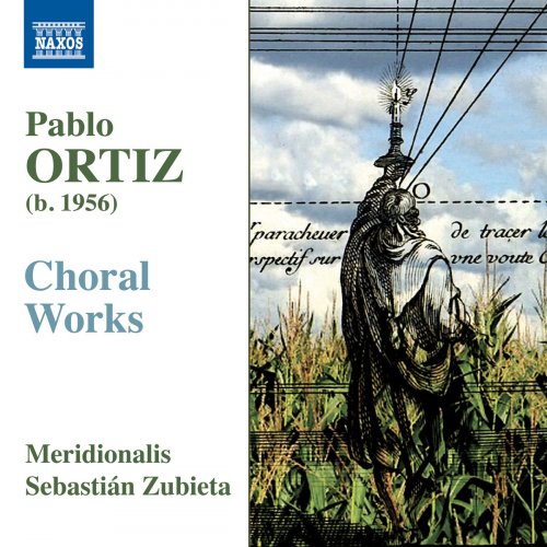 Sebastián Zubieta - Ortiz: Choral Works (2019)