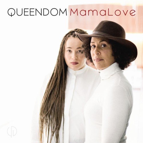 Queendom - MamaLove (2019)