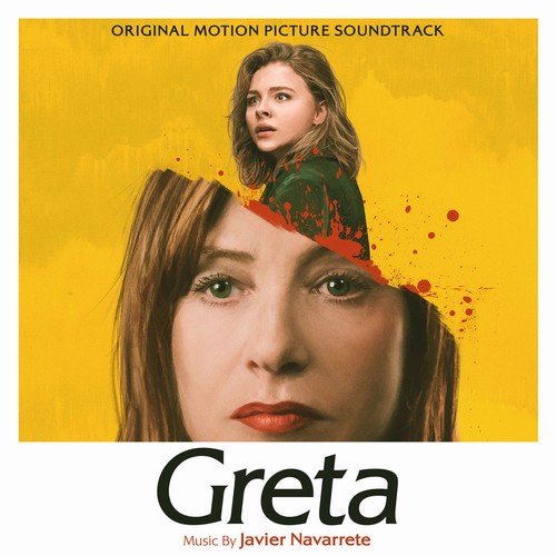 Javier Navarrete - Greta (Original Motion Picture Soundtrack) (2019)