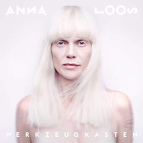 Anna Loos - Werkzeugkasten (2019)