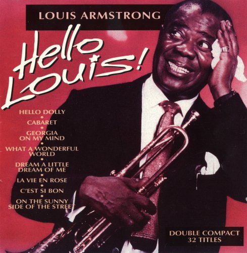 Louis Armstrong - Hello Louis! (1990)
