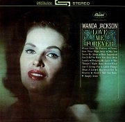 Wanda Jackson - Love Me Forever (1963) Vinyl