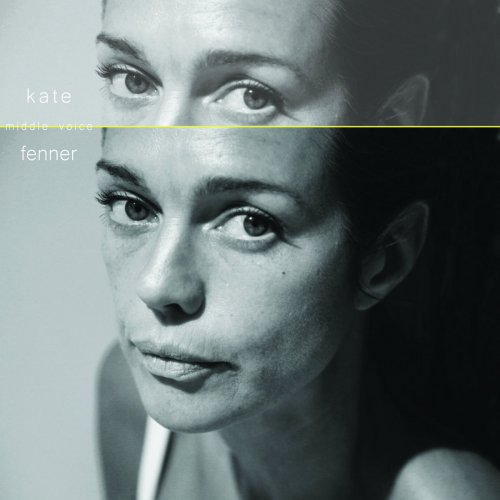 Kate Fenner - Middle Voice (2017)