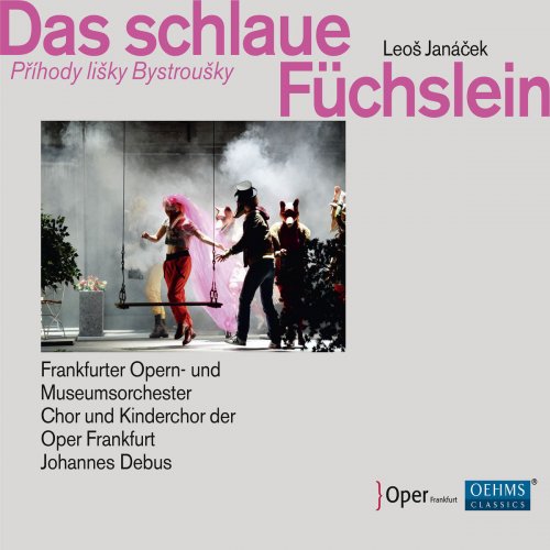 Louise Alder - Janáček: Das schlaue Füchslein (Live) (2019)
