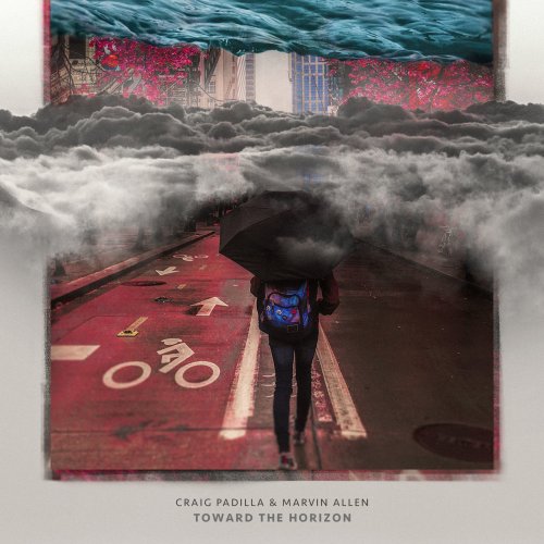 Craig Padilla & Marvin Allen - Toward The Horizon (2019) FLAC