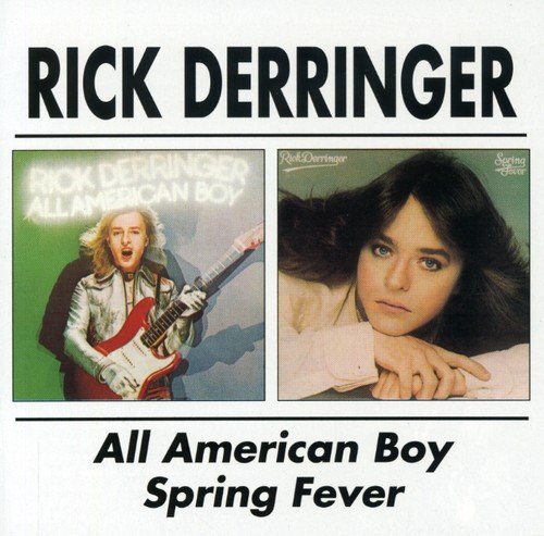 Rick Derringer - All American Boy / Spring Fever (2002) Lossless