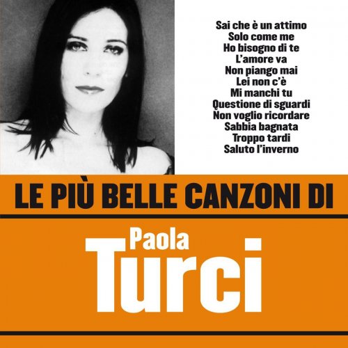 Paola Turci - Le più belle canzoni di Paola Turci (2007)