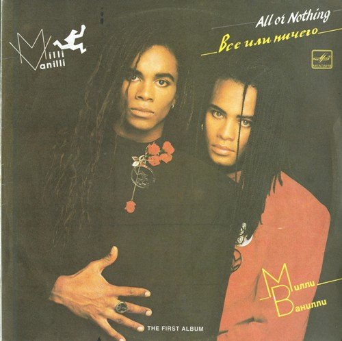Milli Vanilli - All Or Nothing (The First Album) [LP] (1988)