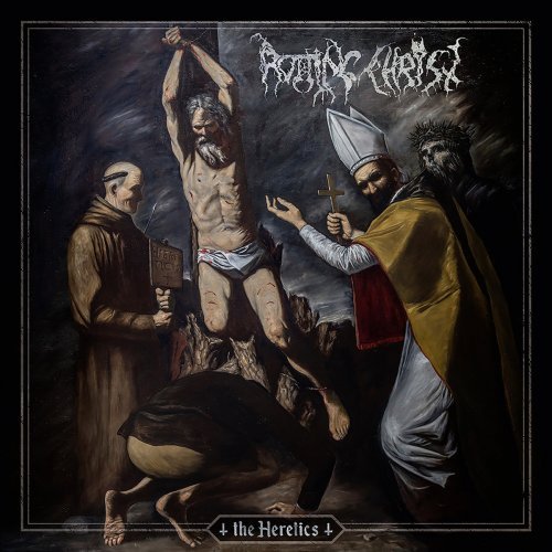 Rotting Christ - The Heretics [Limited Edition] (2019) CD Rip