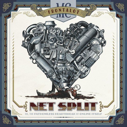 MC Frontalot - Net Split, or the Fathomless Heartbreak of Online Itself (2019)