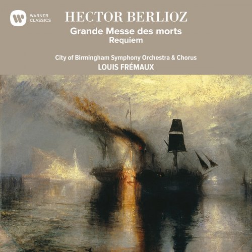 Louis Frémaux - Berlioz: Grande Messe des morts (2019)