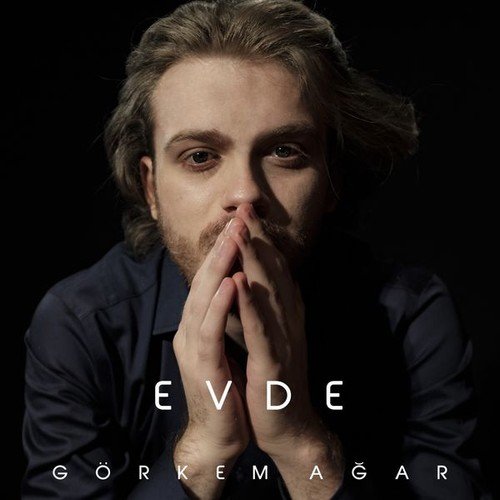 Görkem Ağar - Evde (2019) [Hi-Res]