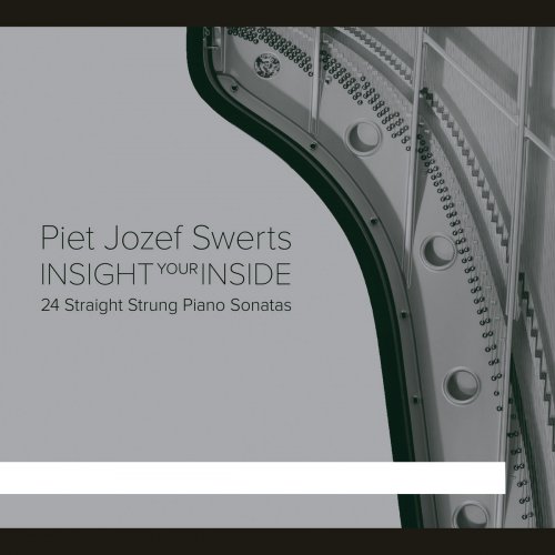 Piet Jozef Swerts - INSIGHTyourINSIDE (2019)