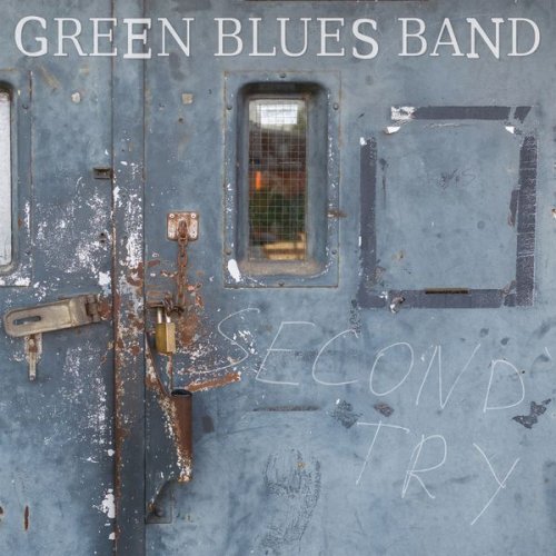 Green Blues Band - Second Try (2019)