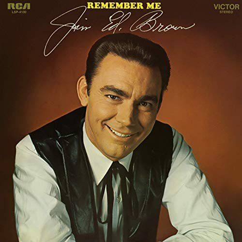 Jim Ed Brown - Remember Me (1969/2019) Hi Res