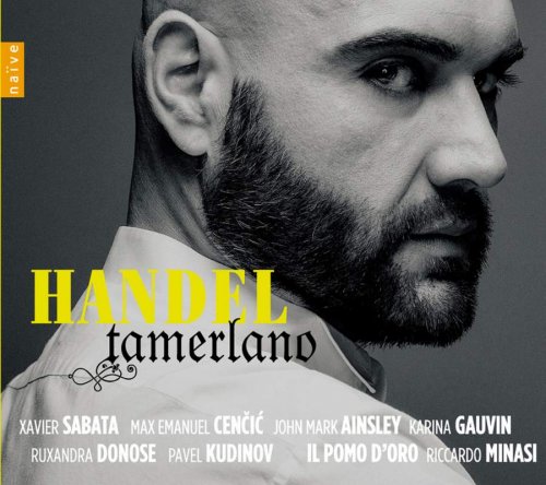 Il Pomo d’Oro & Riccardo Minasi - Handel: Tamerlano (2014)