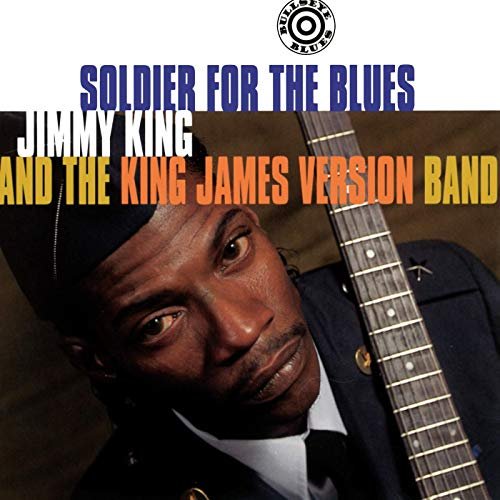Jimmy King - Soldier For The Blues (1997/2019)