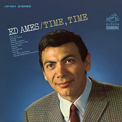 Ed Ames - Time, Time (1967/2019) Hi Res