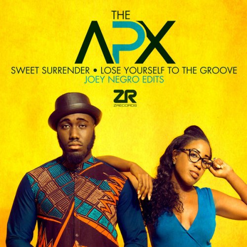 The Apx - Sweet Surrender & Lose Yourself To The Groove (Joey Negro Edits) (2018) FLAC