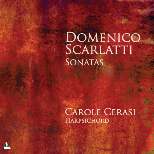 Carole Cerasi - D. Scarlatti: Sonatas (2012)